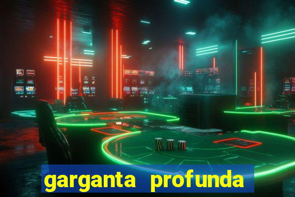 garganta profunda porto alegre